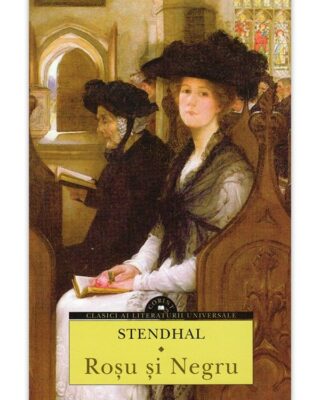 Stendhal – Rosu si negru
