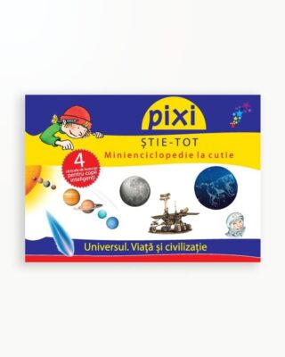 Universul. Viata Si Civilizatie - Pixi Stie-Tot Cutia 1