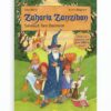 Zaharia Zanzibon Salveaza Tara Basmelor - Volumul 3